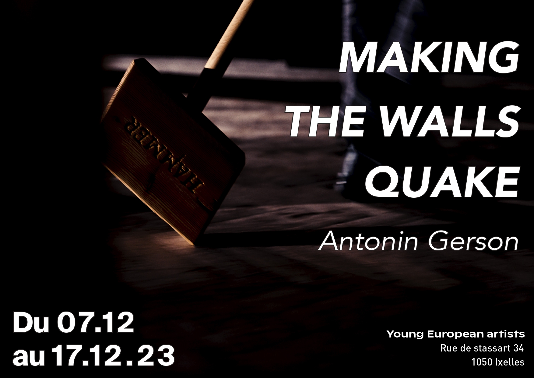 Making the walls quake